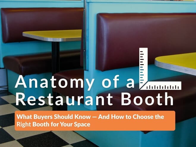 Restaurant booth with vinyl seating and table — guide to booth components and how to choose the right booth.