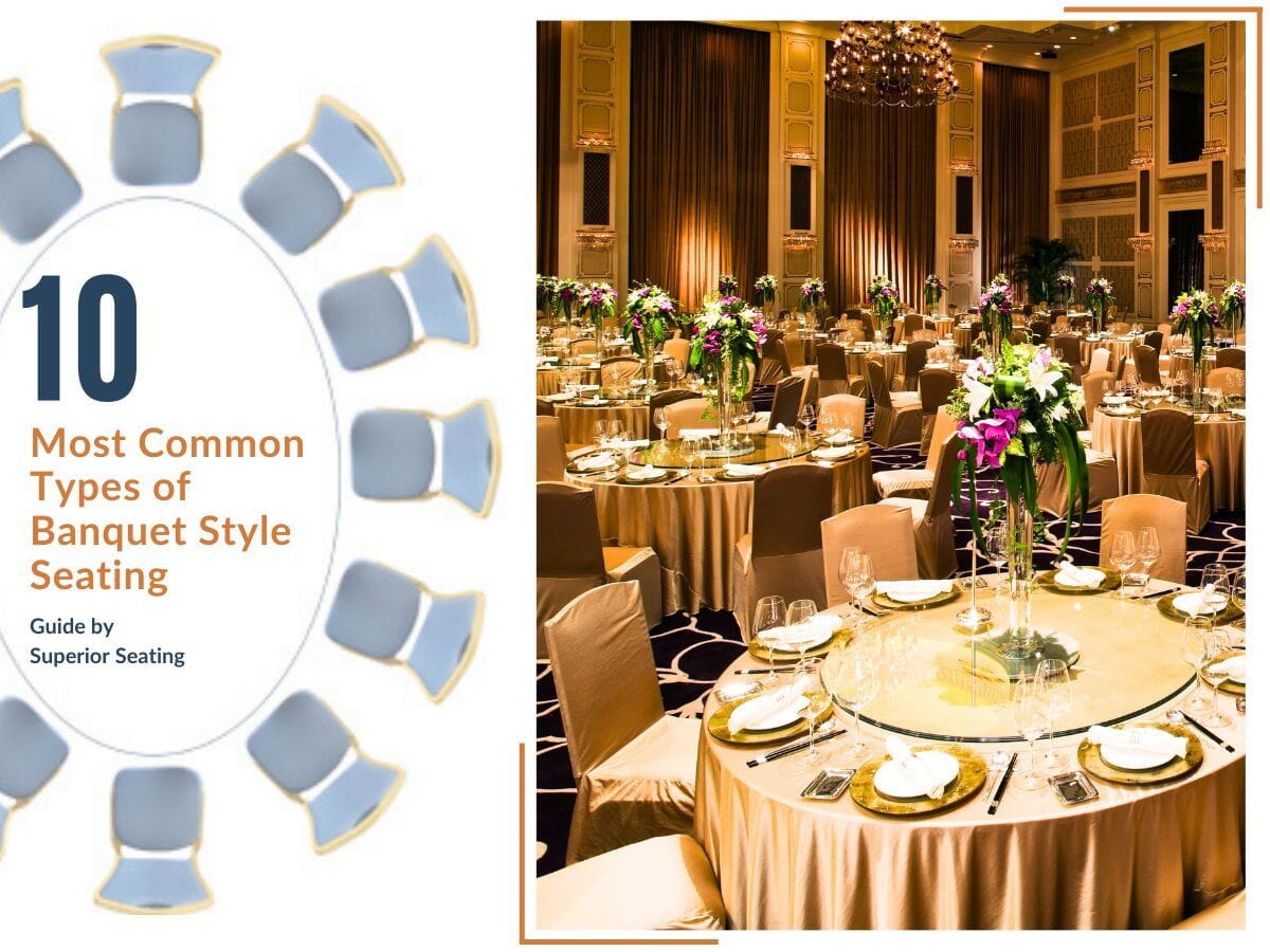 Types of Banquet Style Seating