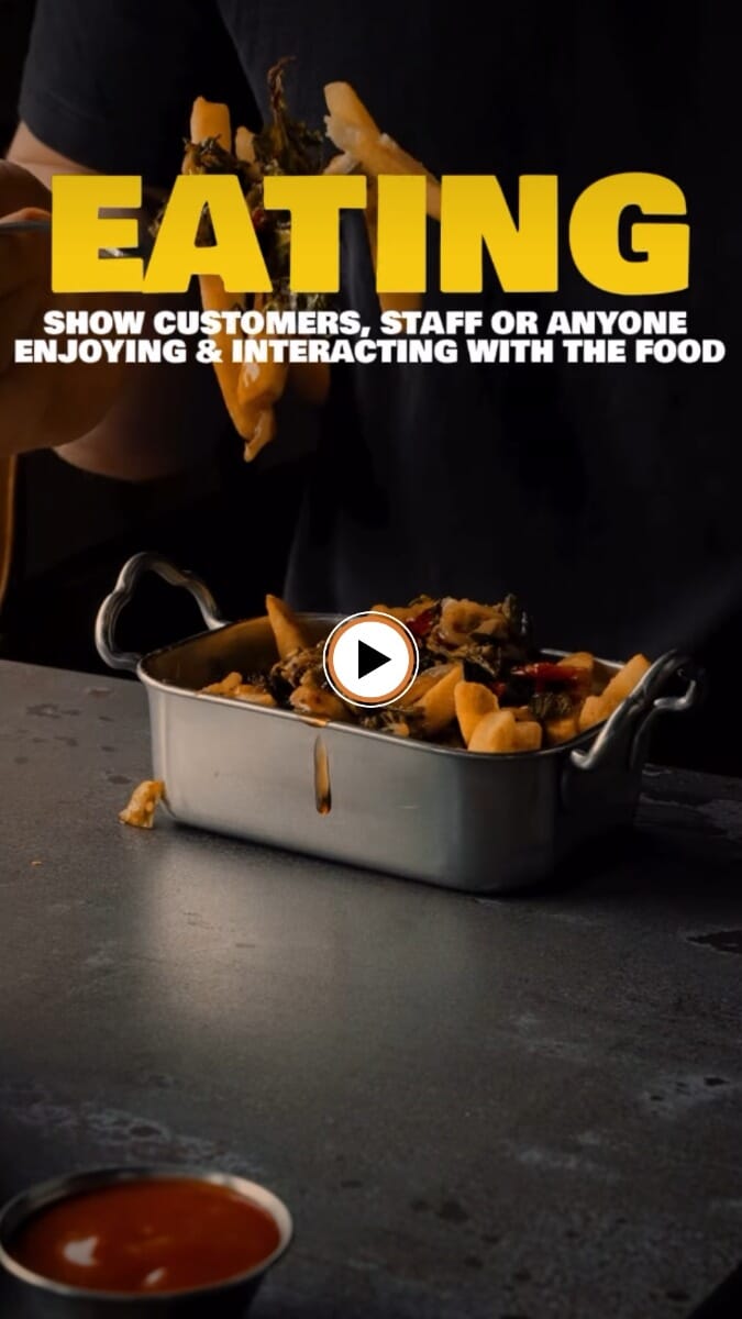 Use easy camera movements to make dishes look more appealing.